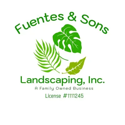 Fuentes & Sons Landscaping,Inc.
