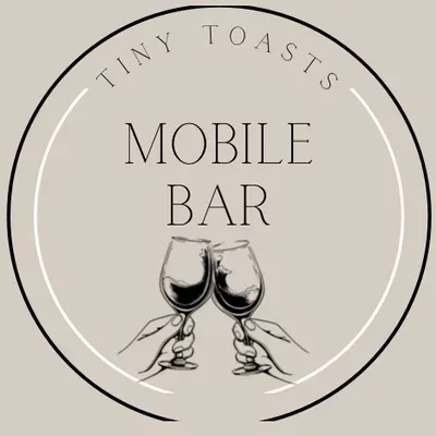 Tiny Toasts, Mobile Bar Co.