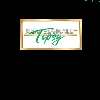 Nostalgically Tipsy
