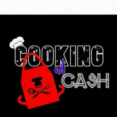 Cooking w| Ca$h