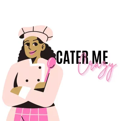 Cater Me Crazy