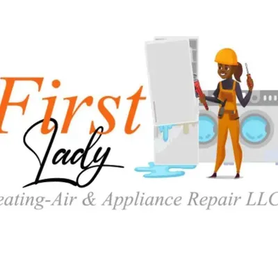 First Lady HVAC & Appliance Repair LLC