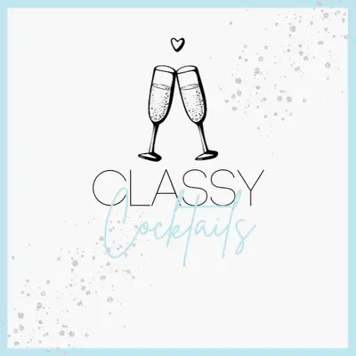 Classy Cocktails