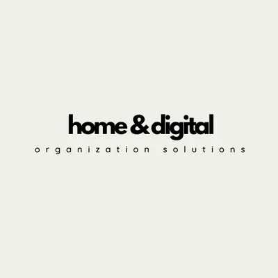 Home and Digital Organization Solutions