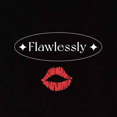 Flawlessly