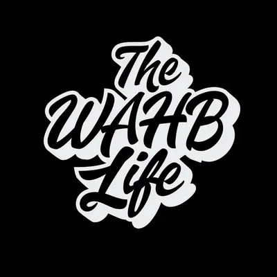 TheWAHBLife