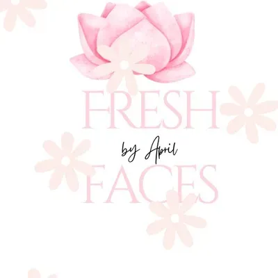 Fresh Faces by April