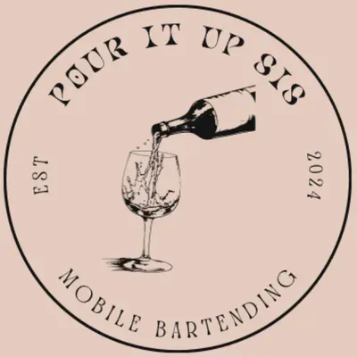 Pour It Up Sis Mobile Bartending LLC