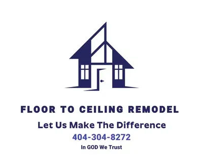 Floor to Ceiling Remodel LLC