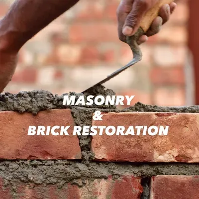 Masonry & Brick Restoration
