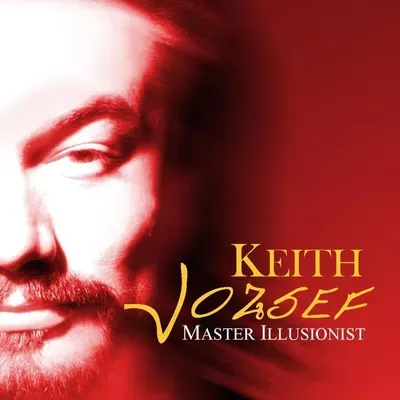 Keith Jozsef -- Master Illusionist