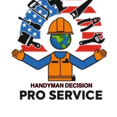 HANDYMAN DECISION-PRO SERVICE