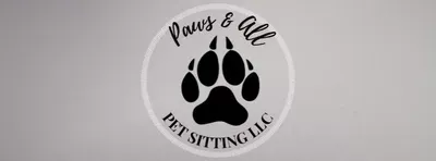 Paws and All Petsitting, LLC