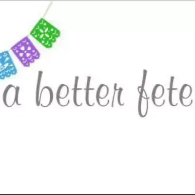 A Better Fete
