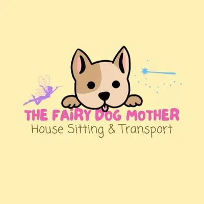 The Fairy Dog Mother House Sitting & Transport