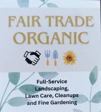 Fair Trade Organic Landscapes & Gardening