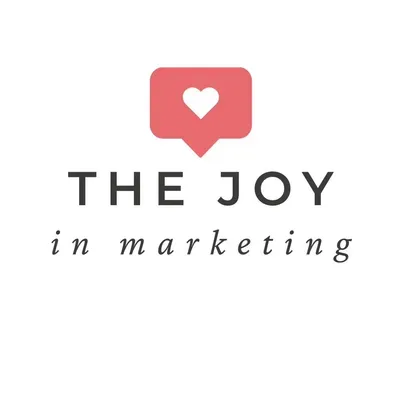 The Joy In Marketing