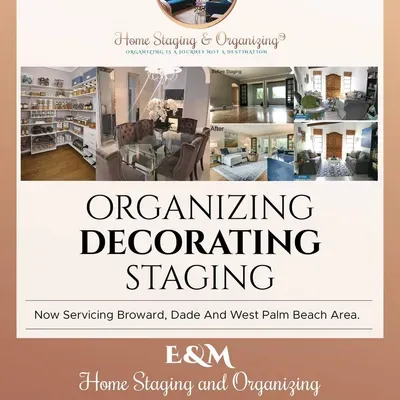 E & M Home Staging & Organizing LLC