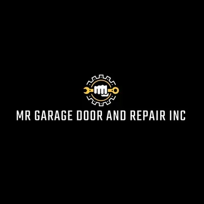 Mr Garage door and Repair INC