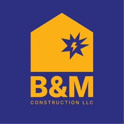 B&M Construction LLC