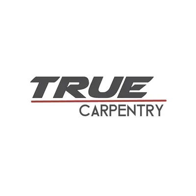 True Carpentry