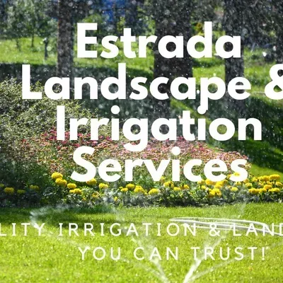 Estrada Landscape & Irrigation Services, LLC