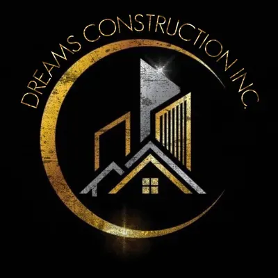 Dreams construction inc..