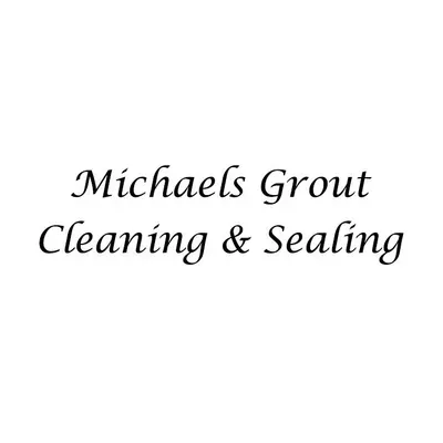 Michael’s Grout Cleaning & Sealing