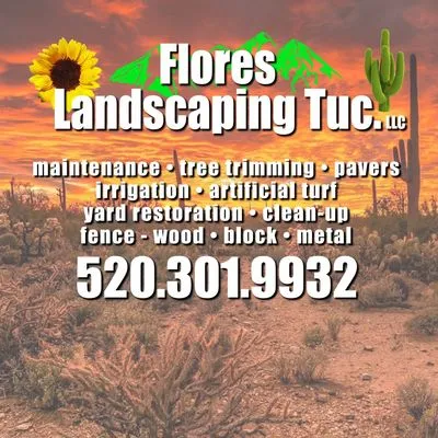 Flores landscaping tuc.LLC