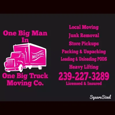 One Big Man In One Big Truck Moving Co.