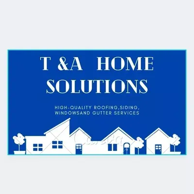T&A Home Solutions, llc