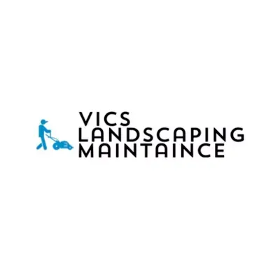 Vics Landscaping Maintaince