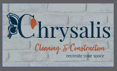Chrysalis Cleaning & Construction LLC
