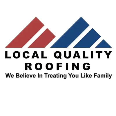 Local Quality Roofing LLC