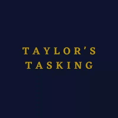 Taylor's Tasking