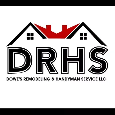 Dowe’s remodeling and Handyman Service LLC