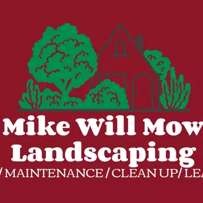 Mike Will Mow