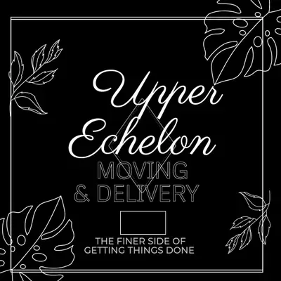 Upper Echelon Moving And Delivery