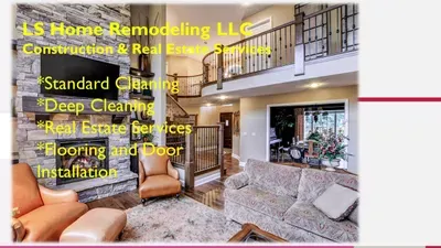LS Home Remodeling, Real Estate & Cleaning