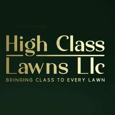 HIGH CLASS LAWNS LLC