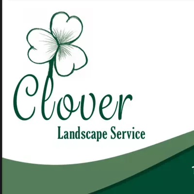Clover landscape service LLC