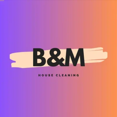 B&M house cleaning