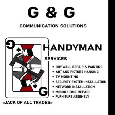 G & G communication solution LLC  /handy man
