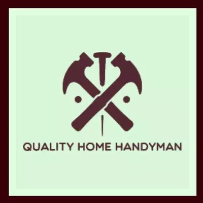 Quality Home Handyman