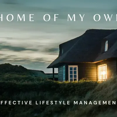 Home of My Own