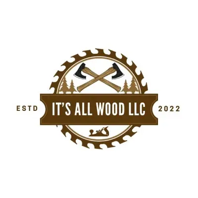 IT’S ALL WOOD LLC