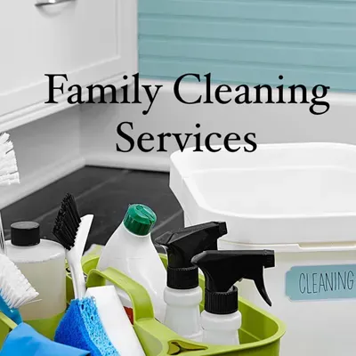 Family’s cleaning  services