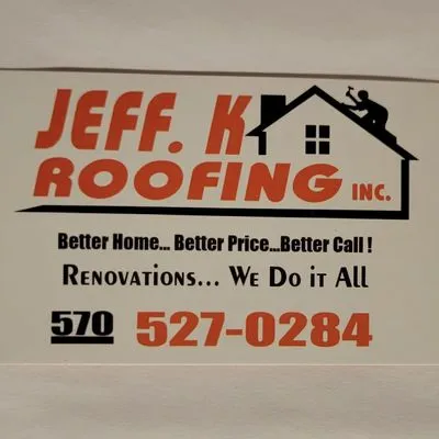 Jeff k roofing inc