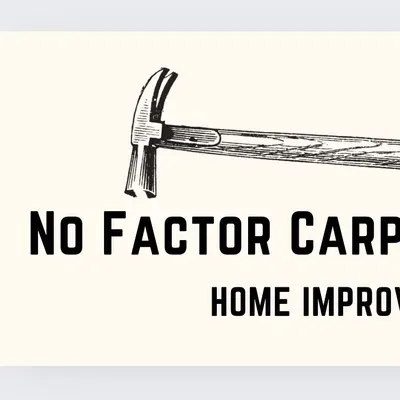 No Factor Carpentry