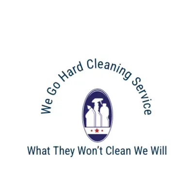 We Go Hard Cleaning Service